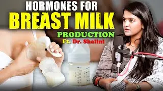 Role Of Hormones That Boost Breast Milk Production in Women | #babycaretips #breastfeeding #hhiclips