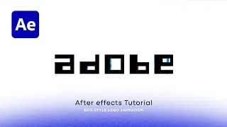 Custom Logo Animation - After Effects Tutorial | Box-Style Logo
