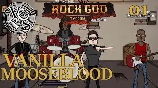 Vanilla Mooseblood &ndash; Rock God Tycoon EP01 - Band Manager Business Tycoon Gameplay