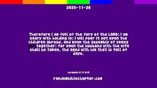 Random Bible Chapter - 2025-11-28 - Jeremiah 6