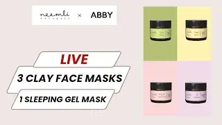 Neemli Naturals Skincare Products | 3 Clay Masks & 1 Gel Mask | Live Shopping | Product Demo | Live