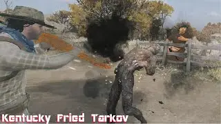 Kentucky Fried Tarkov | Hunt Showdown