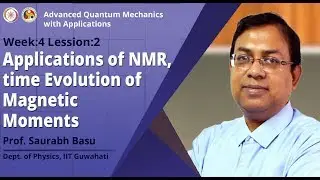 Applications of NMR, time evolution of Magnetic Moments