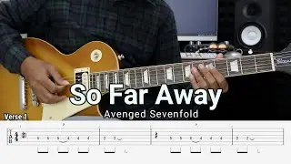 So Far Away - Avenged Sevenfold - Guitar Instrumental Cover + Tab
