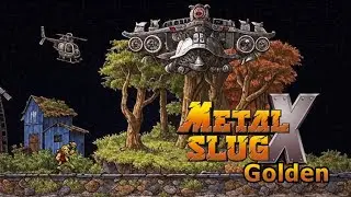 Metal Slug X Golden - Full Gameplay Metal Slug Fanthology