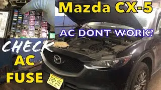 Mazda CX5 2017 Предохранитель переменного тока / Кондиционер не работает Mazda CX5