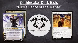 Niko Aris + Dance of the Manse Oathbreaker Deck Tech (Nine Lives)