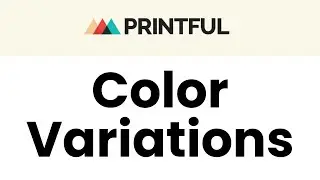 Upload Different Designs for Each Product Color in Printful
