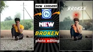 #broken#lightroom#imageediting | broken photo editing tutorial|in about Photoshop teach| new 2020