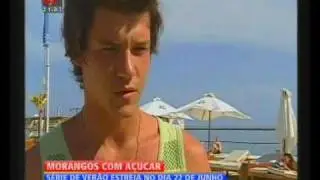 Morangos com Açúcar VI de Verão  (Jornal Nacional)