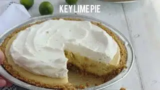 How to Make Key Lime Pie