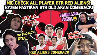 Ayo Dengar Mic Check All BTR Ra‼️Ryzen Pastikan BTR Old Akan Comeback Di Tournament🔥Pubg Mobile