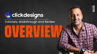 EP1 -  Clickdesigns Tool Overview [Tutorial and Review]