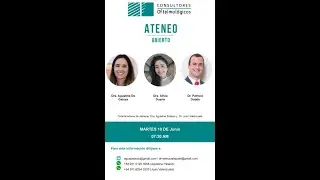 GAteneo 17 de Junio 2025. Dra Agustina De Gainza Dr Patricio Dodds
