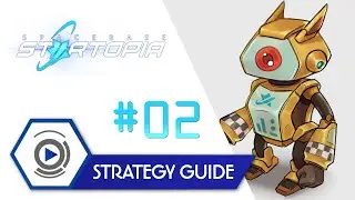 Spacebase Startopia: The Fuzzys #02 | Strategy Guide