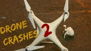 Funny Drone Crashes Compilation - 2015