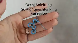 Occhi Anleitung SCMR / unechter Ring und Perlen