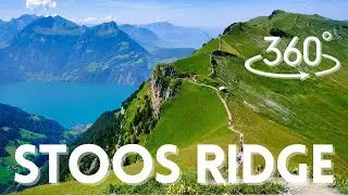Stoos Ridge Trail 360&deg; | Lake Lucerne Swiss Alps VR Hike 8K