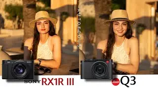 Sony RX1R III VS Leica Q3 | AutoFocus | Camera Test 