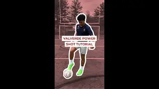 Valverde Power Shot Tutorial