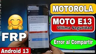Remove Google Account on Motorola Moto E13 Android 13 | Updated ✅️ Cannot be shared