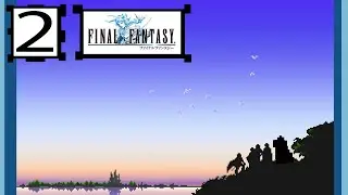 |2| Final Fantasy 1 Pixel Remaster &ndash; Cynistic Playthrough - Pirate City? Argggh (Pravoka)