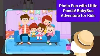 Photo Fun with Little Panda! BabyBus Adventure for Kids @Kidsgames0726 