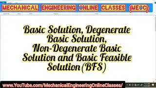 Basic Solution, Non degenerate and degenerate basic solution, basic feasible solution with example
