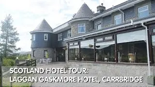 Scotland Hotel Tour: Laggan Gaskmore Hotel, Carrbridge