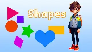 Learn Shapes, Educational Video for Early Childhood Development