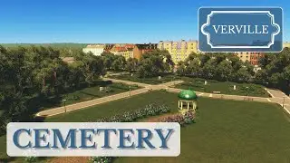 Small European Cemetery | Verville #007 | Cities: Skylines | PS5 Remastered | No Mods