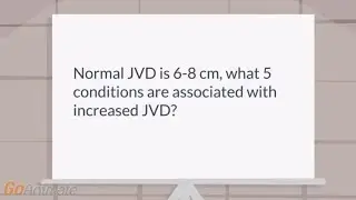 Jugular venous distention | What five conditions are associated with an increased jvd?