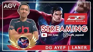 LIVE STREAMING AOV INDO DG Ayep (18+) || ABUD GAMING !!!
