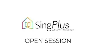 SingPlus Open Session - Bruckner’s ‘Locus Iste’