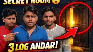 Secret Room Challenge 🔥 Kya Koi Mujhe Dhoondh Paaya?🔥 सीक्रेट रूम चैलेंज | क्या कोई मुझे ढूँढ पाया? 