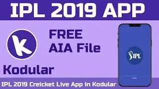 IPL 2019 Creicket Live App in Kodular | FREE AIA File