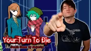 Your Turn to Die Playthrough || Chapter 2 Part 2 Main Game