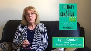 Lynn Grodzki explains what therapists can gain from adopting a coaching edge