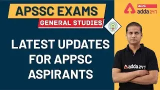 Latest Updates for APPSC Aspirants