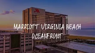 Marriott Virginia Beach Oceanfront Review - Virginia Beach , United States of America