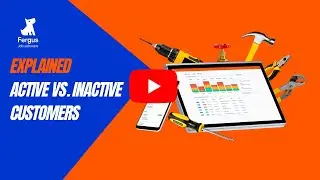 Active vs  Inactive Customers In Fergus | Explained!