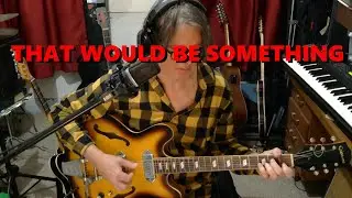 THAT WOULD BE SOMETHING (How to play the guitar) - Marcus Phelan