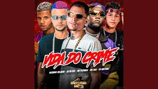 VIDA DO CRIME