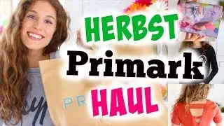 MEGA PRIMARK HAUL mit ANPROBE f&uuml;r den Herbst 2015! ♡ BarbieLovesLipsticks