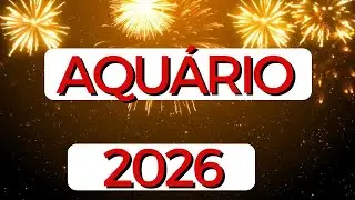 AQUÁRIO ♒ 2026