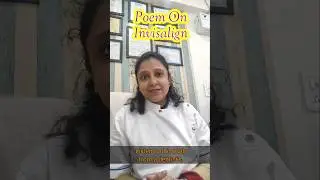 Invisible Braces Explained in a Fun Poem l Invisalign l Clear Aligners #invisalign #invisiblebraces