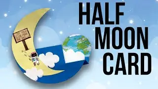 Half Moon Card - Birthday Idea DIY