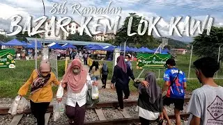 Bazar KEM LOK KAWI 2022 | 8th Ramadan