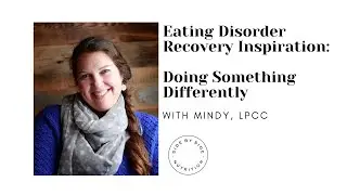 Eating Disorder Recovery Inspiration- Do it differently