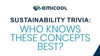 Sustainability Trivia with Emicool!